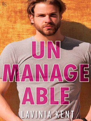 cover image of Unmanageable